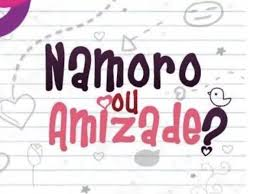 Amizades ou Namoro