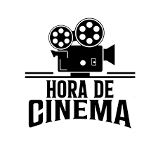 Hora de Cinema