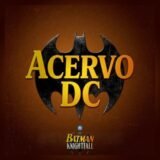 Canal Acervo DC: Séries e Filmes no Telegram